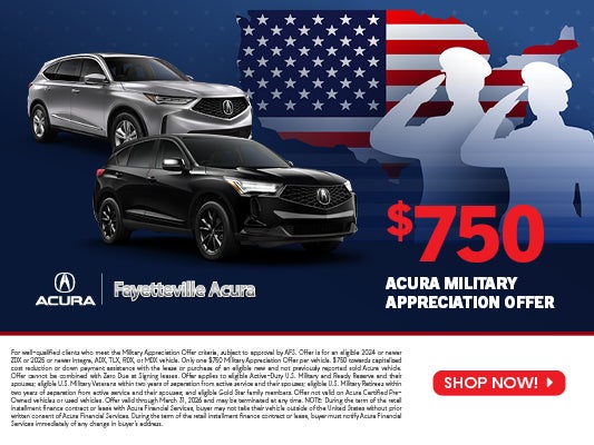 $750 Acura Military Appreciation Offer